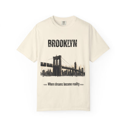 Brooklyn Bridge T-Shirt — "Where Dreams Become Reality" Graphic Tee