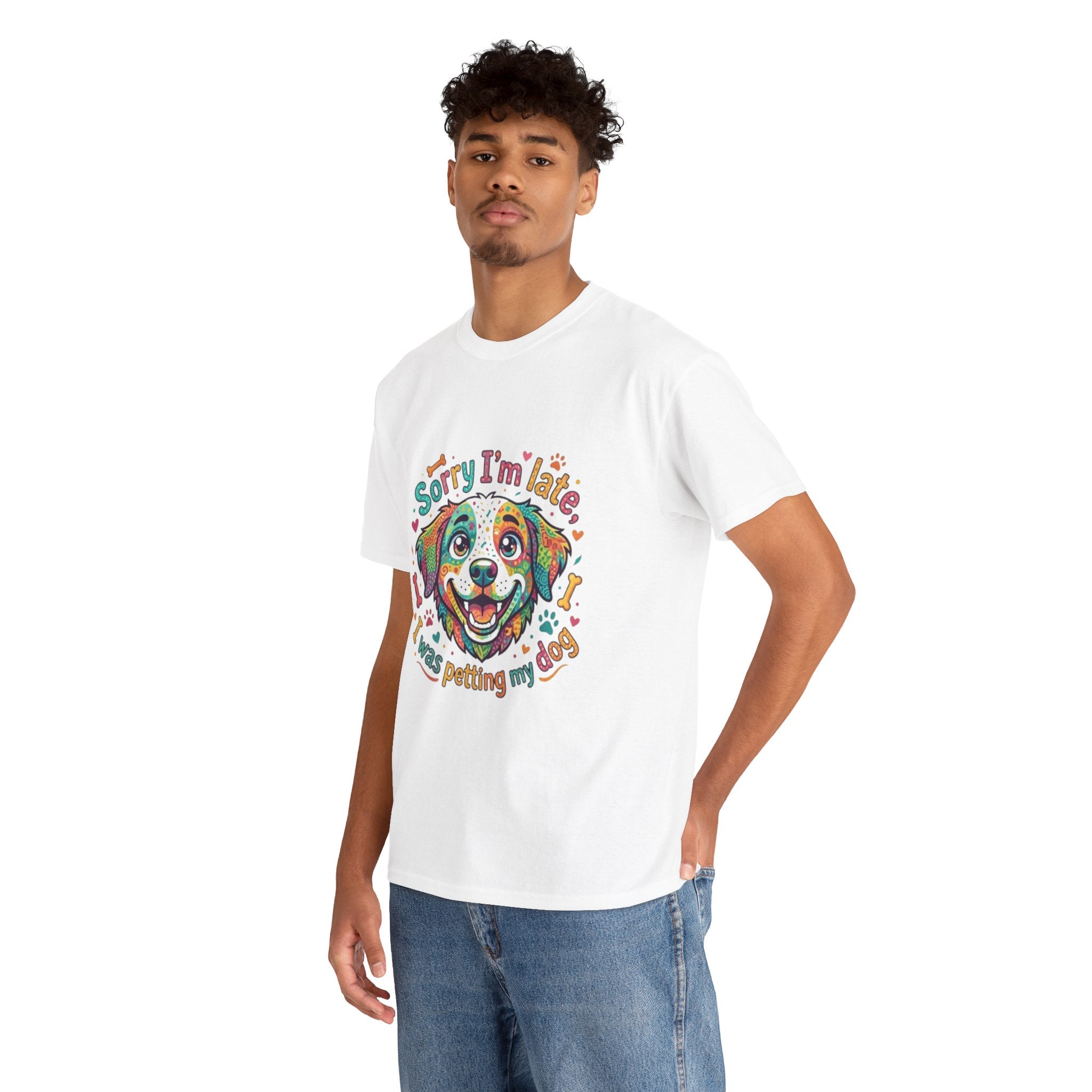 Dog Lover T‑Shirt — “Sorry I’m Late I was Petting My Dog” Colorful Puppy Tee