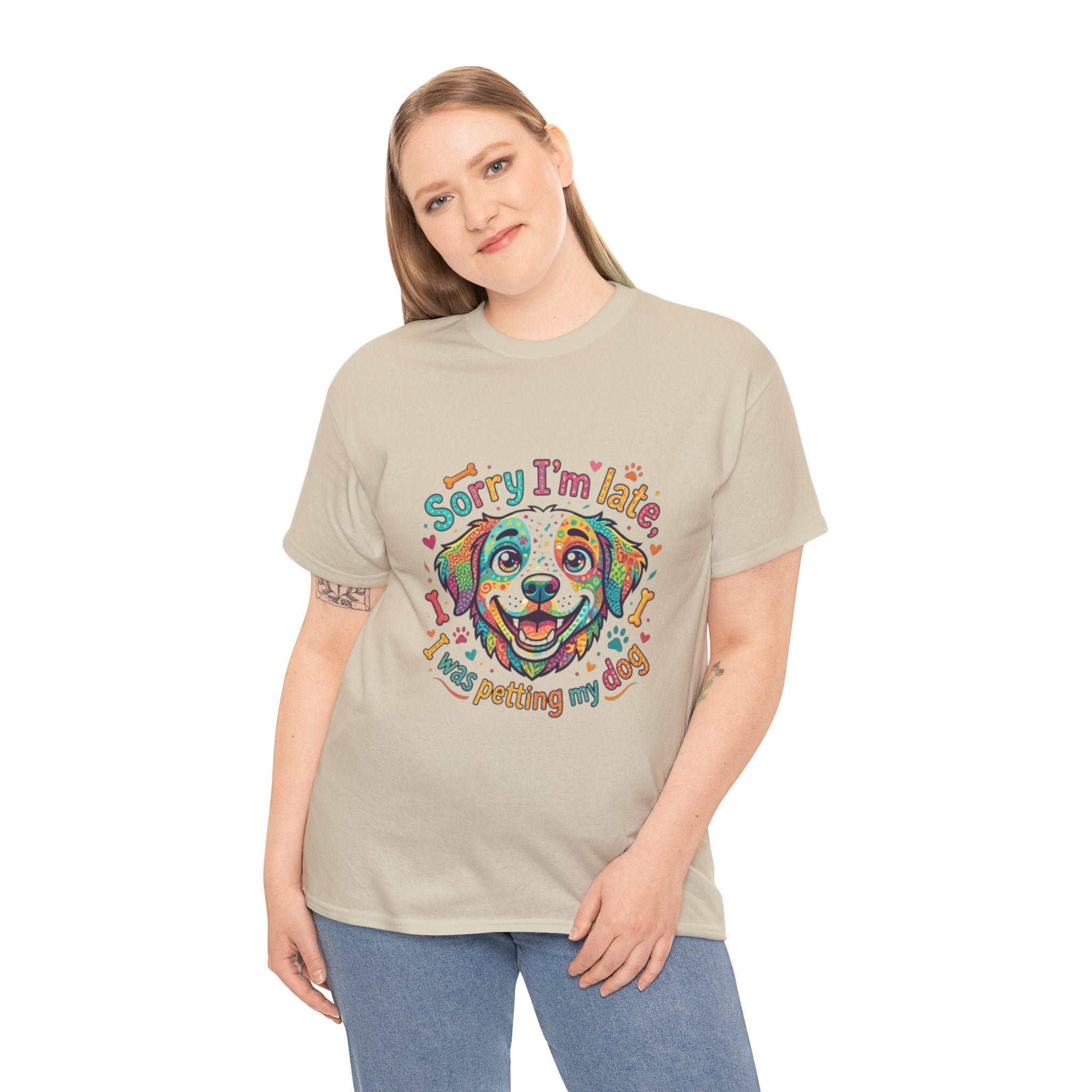 Dog Lover T‑Shirt — “Sorry I’m Late I was Petting My Dog” Colorful Puppy Tee