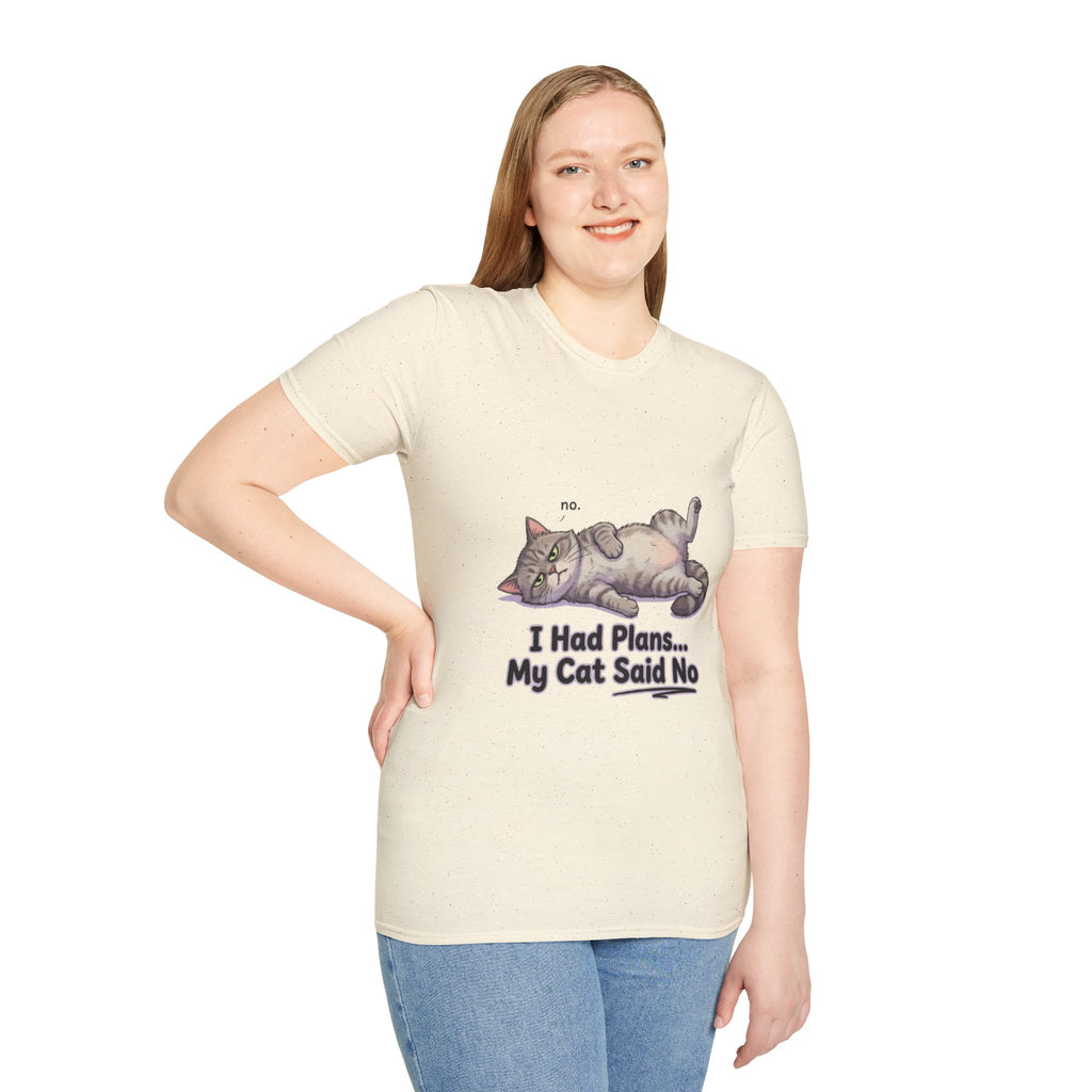 Cat Said No T-Shirt — Funny I Had Plans My Cat Said No Tee