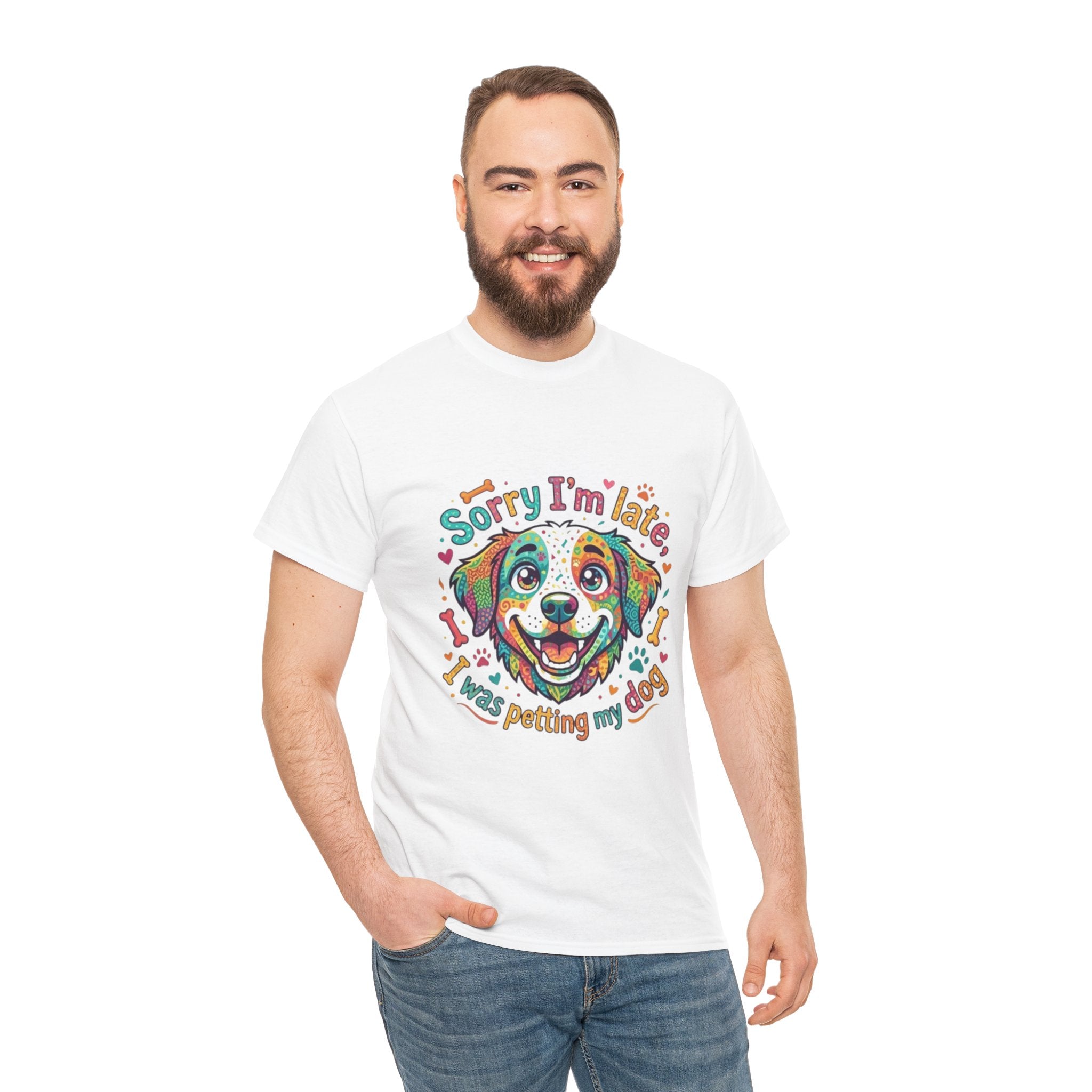 Dog Lover T‑Shirt — “Sorry I’m Late I was Petting My Dog” Colorful Puppy Tee