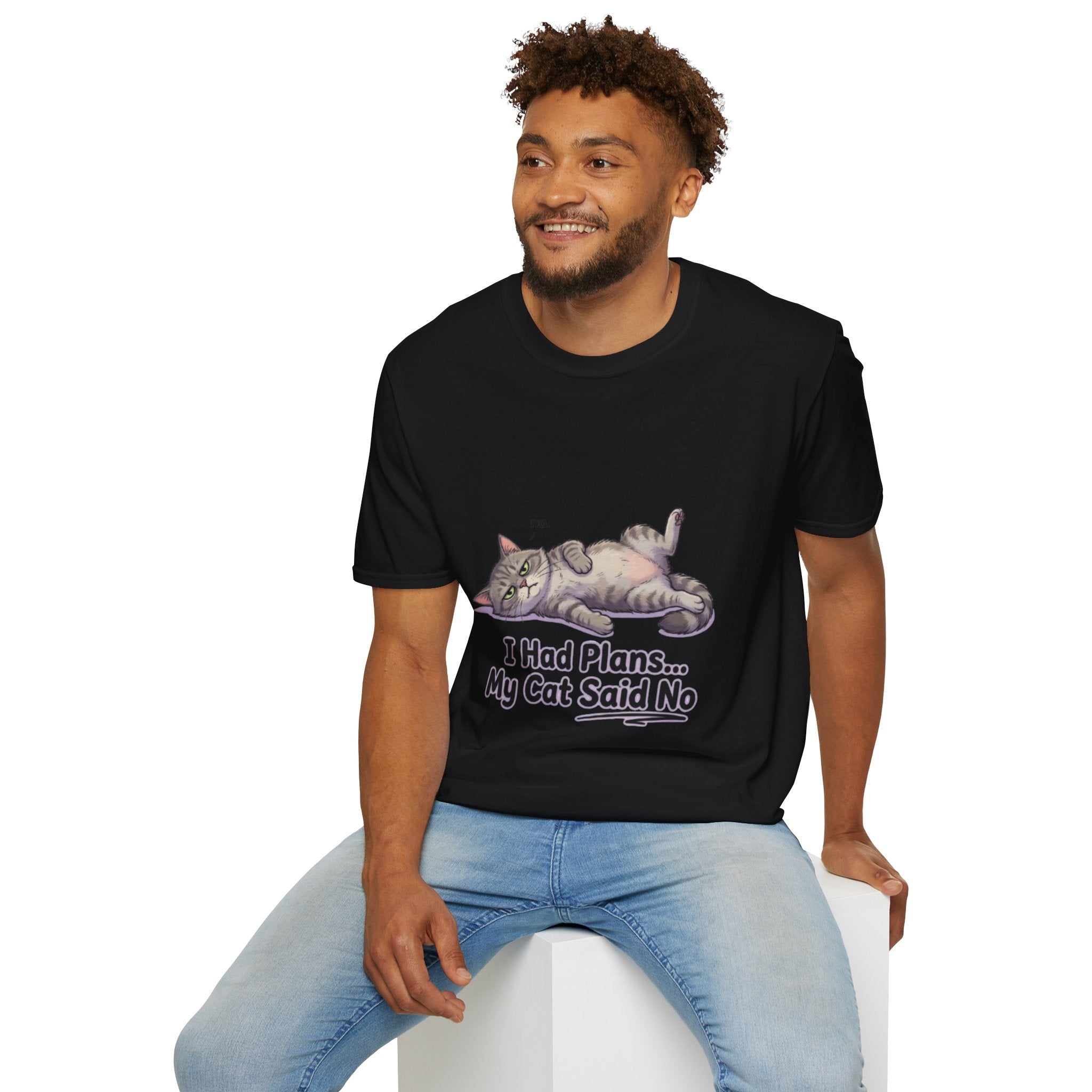 Cat Said No T-Shirt — Funny I Had Plans My Cat Said No Tee