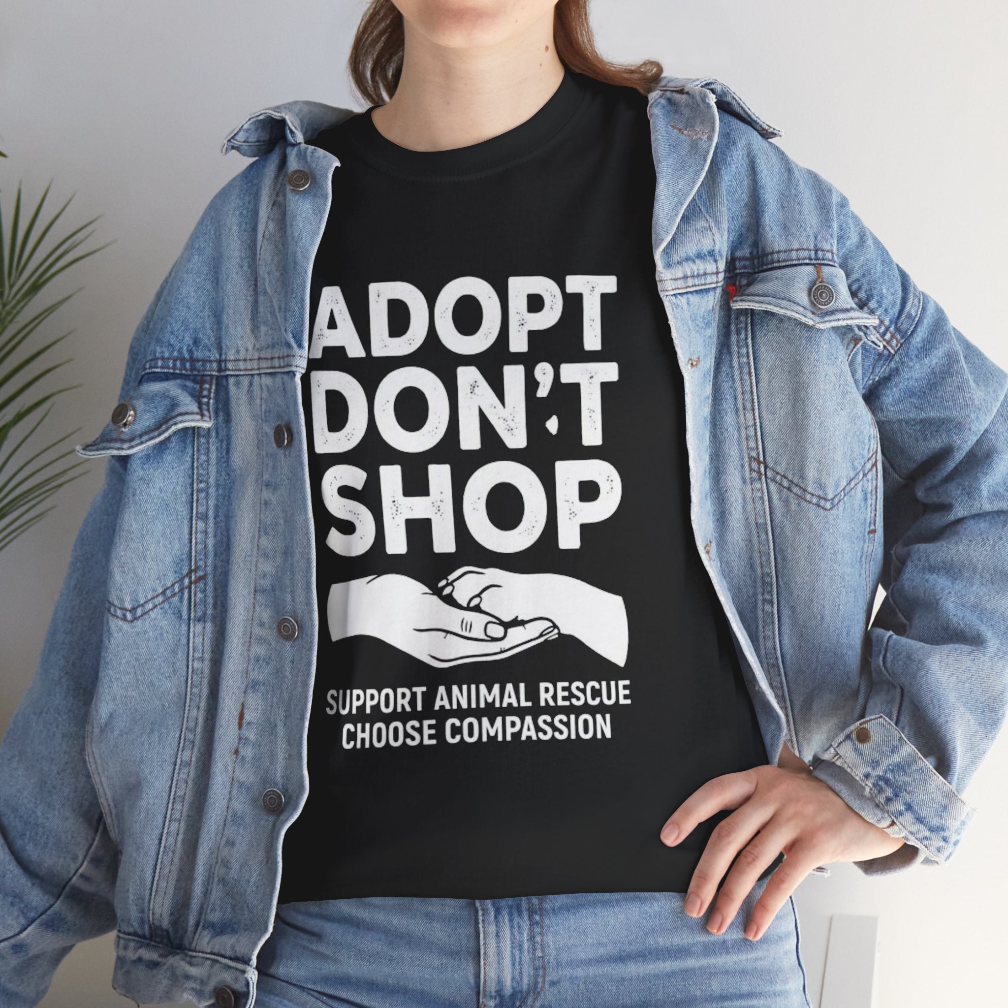 Adopt Don't Shop Tee — Support Animal Rescue Compassion T-Shirt